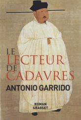 Antonio Garrido - Le lecteur de cadavres.
