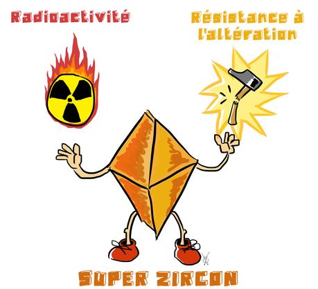 Résistance à l’altération et radioactivité sont les deux mamelles du zircon.