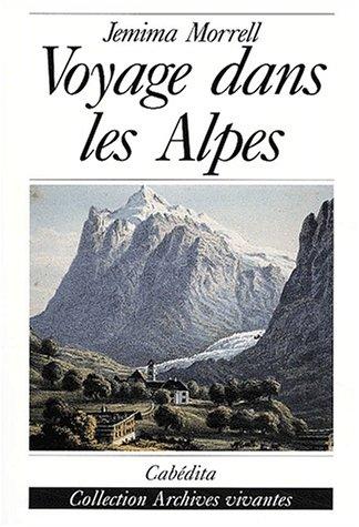 Voyage dans les Alpes... en 1863