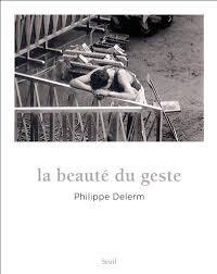 La beauté du geste