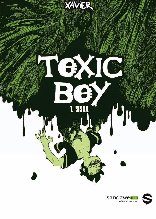 Toxic Boy T1 - Xavier