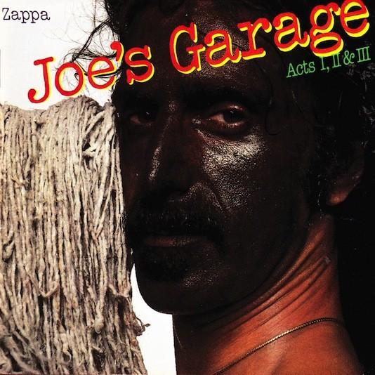 Frank Zappa-Joe's Garage-1979