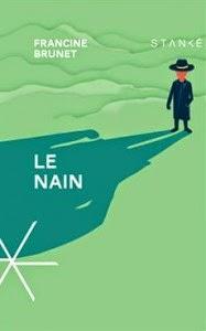 Le Nain de Francine Brunet