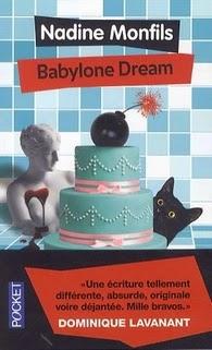 Babylone Dream, Nadine Monfils