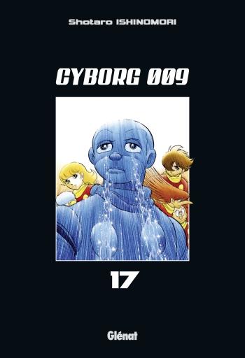 Cyborg 009 - Tome 17 - Shotaro Ishinomori