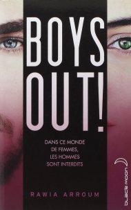 Boys Out! de Rawia Arroum