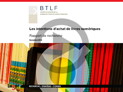 BTLF – Première étude comparative offrant des données chiffrées sur l’adoption du livre numérique par les Québécois !