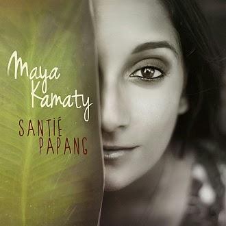Maya Kamaty livre son premier album Santié Papang chez Atmosphériques