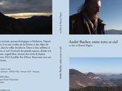 André Bucher, entre terre ciel (DVD disponible)