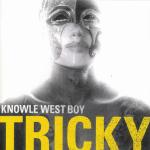Tricky ‘ Adrian Thaws