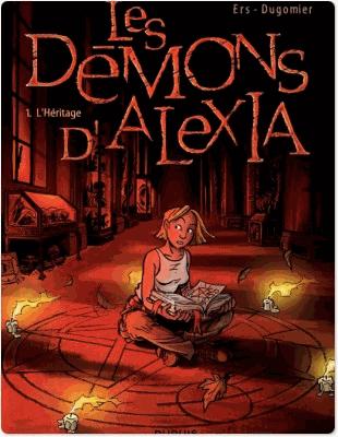 Les démons d'Alexia tome 1, l'héritage de Ers et Dugomier