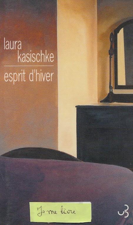 Esprit d'hiver - Laura Kasischke ***