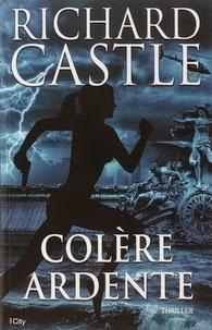 Colère Ardente, Richard Castle