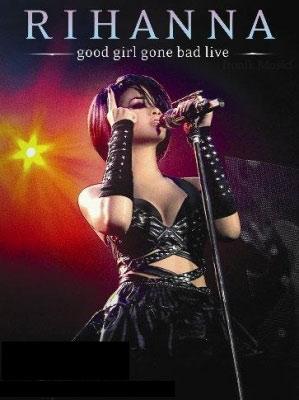 Rihanna : Good girl gone bad réédition + dvd live