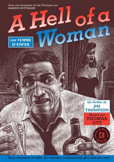 A Hell of a Woman / Une femme d’enfer - Jim Thompson et Thomas Ott