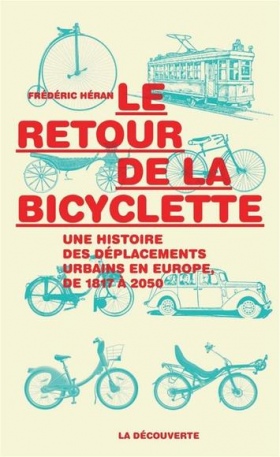 Vient de paraître > Frédéric Héran : Le retour de la bicyclette