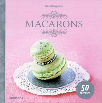 Macarons - Florent Margaillan