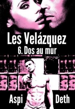 Couverture Les Velázquez, tome 6 : Dos au mur