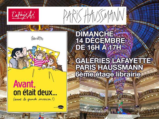 Dimanche 14 décembre - Dédicaces Galeries Lafayette Paris Haussmann