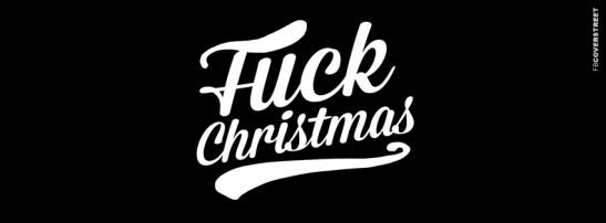 fuck christmas