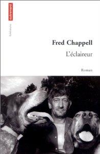 L'éclaireur de Fred CHAPPELL