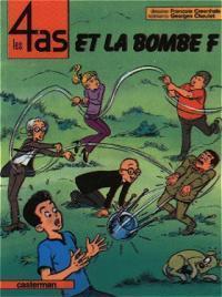 Les 4 As T.13 : Les 4 As et la Bombe F - Georges Chaulet