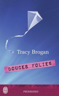 Douces Folies de Tracy Brogan