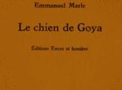 Emmanuel Merle, Chien Goya Angèle Paoli