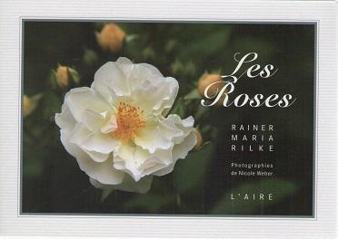 "Les roses&quot; de Rainer Maria Rilke