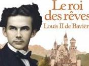 nouveau livre Louis Bavière annoncé pour février: rêves,