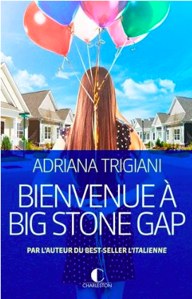 Bienvenue à Big Stone Gap de Adriana Trigiani