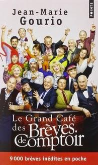 Le grand café des brèves de comptoir, Jean-Marie Gourio