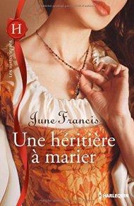Une héritière à marier de June Francis