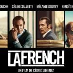 CINEMA : La French, vu pour vous !