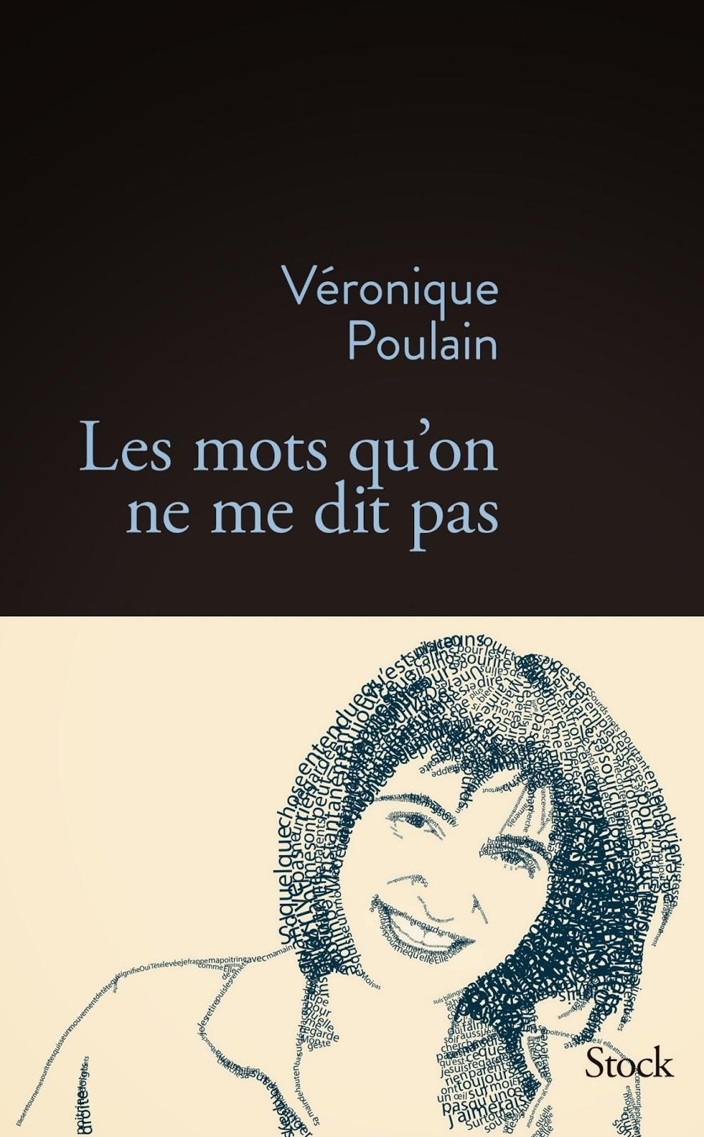 Véronique Poulain - Les mots qu'on ne me dit pas