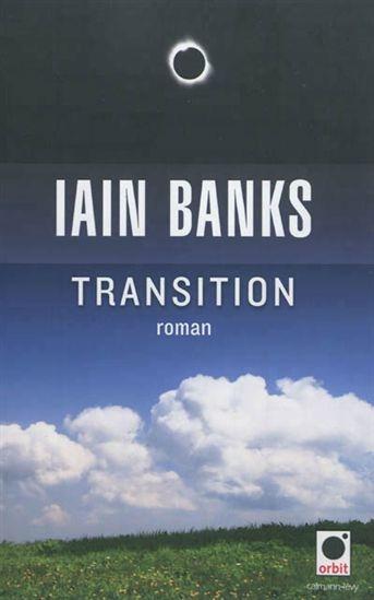 Transition - Iain Banks