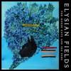 elysianfields_forhousecatsandseafans-lp