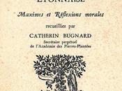 Catherin Bugnard, maximes réflexions morales