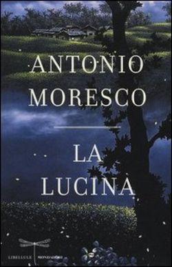 Antonio Moresco, La lucina