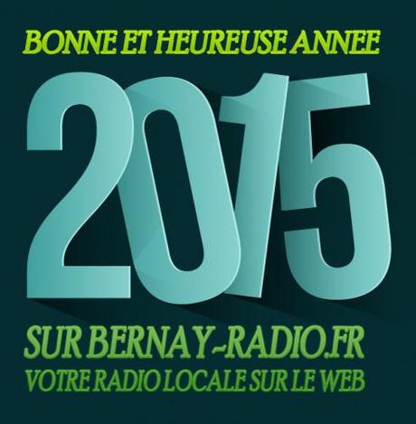 bonne année 2015 sur bernay-radio