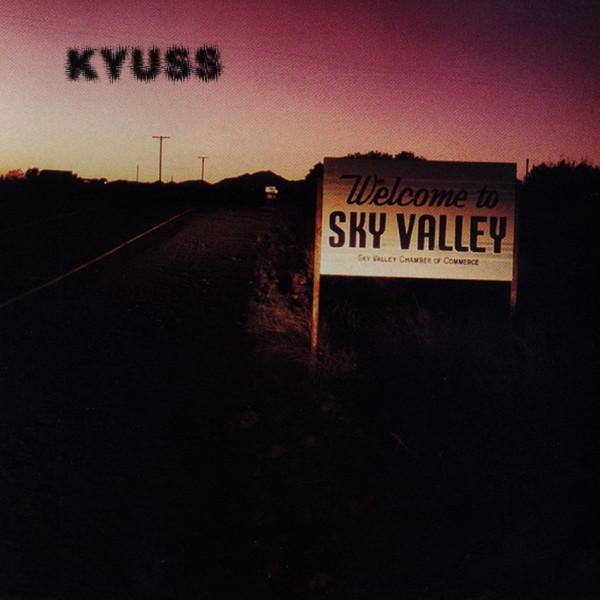 Kyuss #3-Welcome To Sky Valley-1994