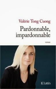 Pardonnable, impardonnable, Valérie Tong Cuong