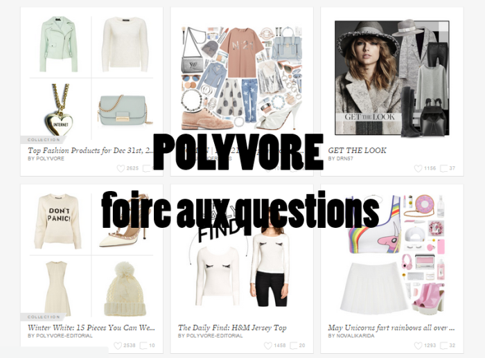 Polyvore : FAQ