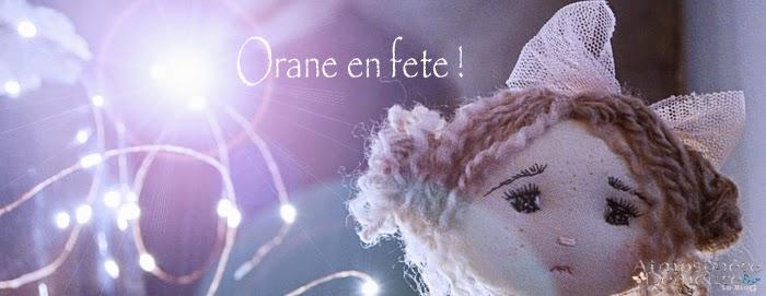 Orane en fête !