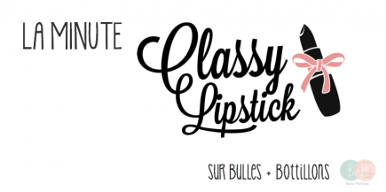 cover-classy-lipstick-bulles-et-bottillons