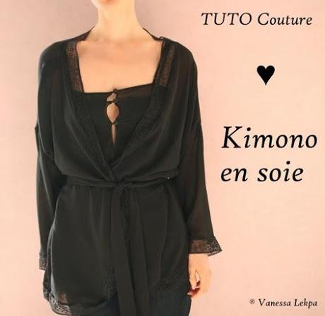Tuto couture : Kimono de soie