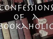 Confessions bookaholic