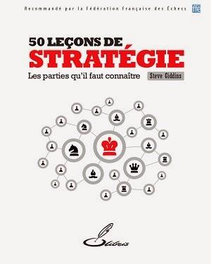 Echecs & Livres : 50 leçons de stratégie aux échecs