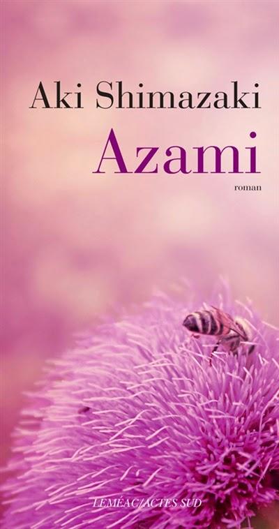Azami - Aki Shimazaki