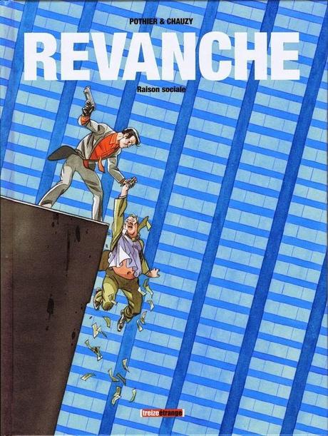 Revanche / Pothier & Chauzy